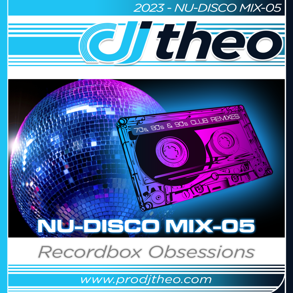 2023 - Nu-Disco Mix-05 - DJ Theo