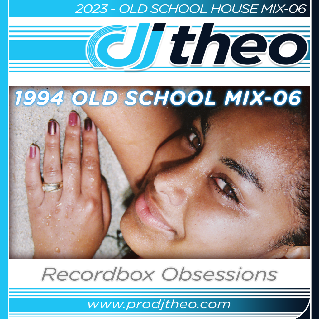2023 - Old School Mix-06 (1994) - DJ Theo
