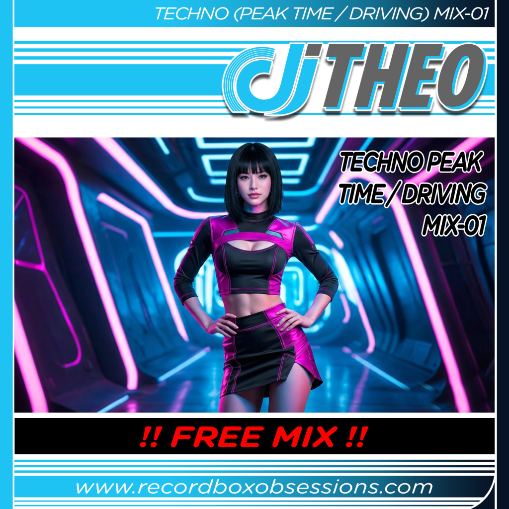 Techno (Peak Time / Driving) Mix-01 - DJ Theo - Recordbox Obsessions
