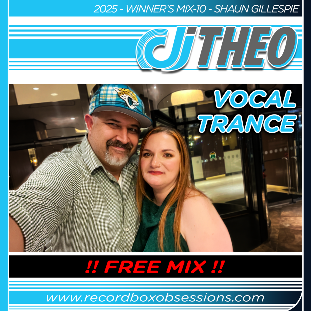 2025 - Winner's Mix-10 Shaun Gillespie - DJ Theo