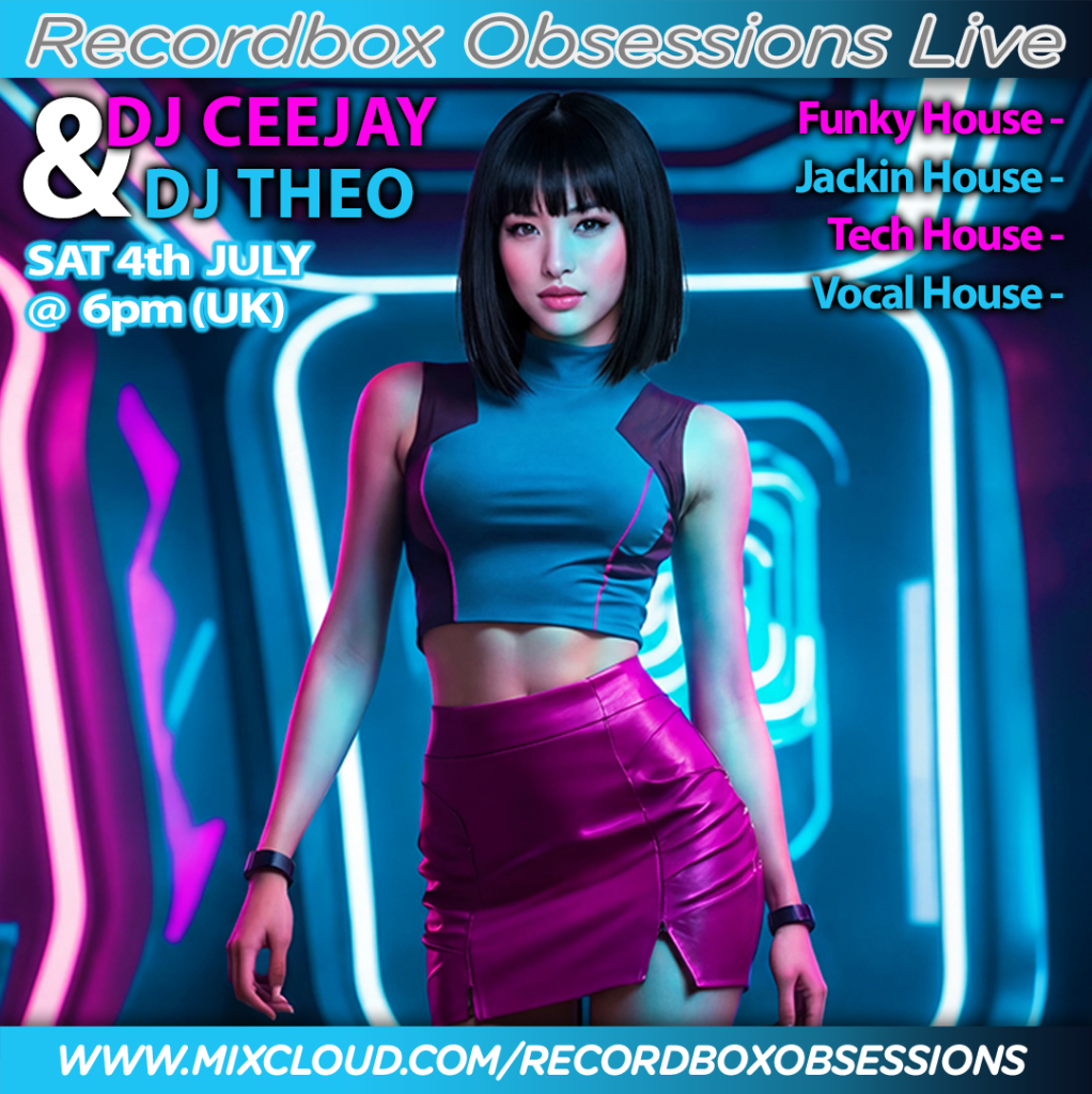 Recordbox Obsessions - DJ Theo & DJ Ceejay - Livestream 04-07-2026
